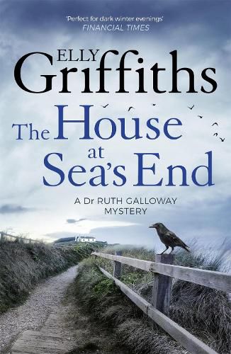 Cover image for The House at Sea's End: The Dr Ruth Galloway Mysteries 3