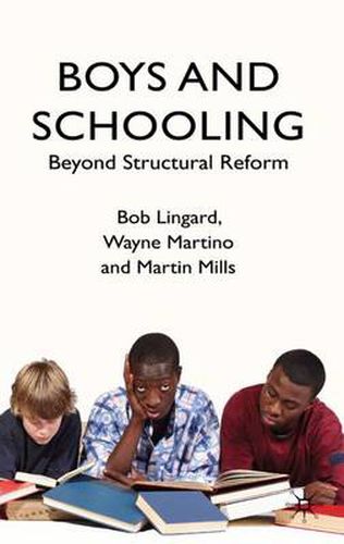 Cover image for Boys and Schooling: Beyond Structural Reform