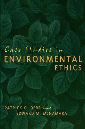 Cover image for Case Studies in Environmental Ethics