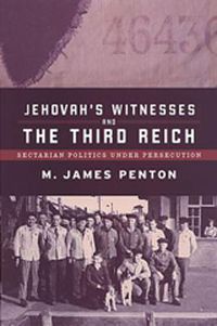 Cover image for Jehovah's Witnesses and the Third Reich: Sectarian Politics under Persecution