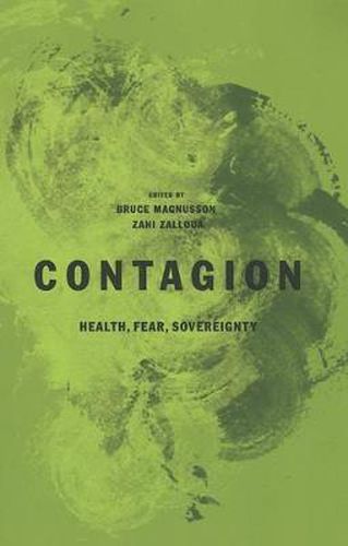 Cover image for Contagion: Health, Fear, Sovereignty