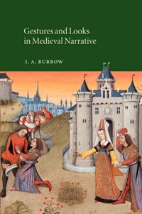 Cover image for Gestures and Looks in Medieval Narrative