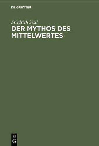Cover image for Der Mythos des Mittelwertes