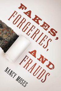 Cover image for Fakes, Forgeries, and Frauds