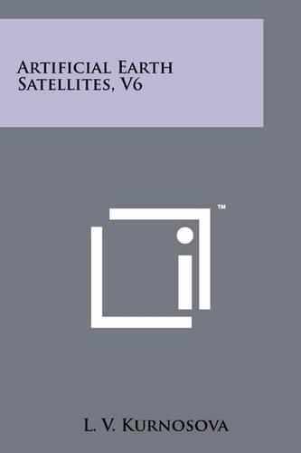 Cover image for Artificial Earth Satellites, V6