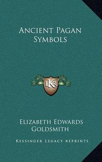 Cover image for Ancient Pagan Symbols