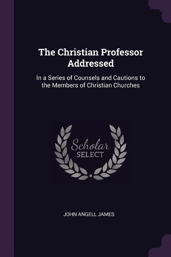 Cover image for The Christian Professor Addressed