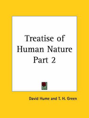 Cover image for Treatise of Human Nature Vol. 2 (1898)