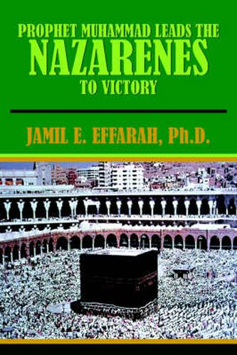 Cover image for Prophet Muhammad Leads the Nazarenes to Victory