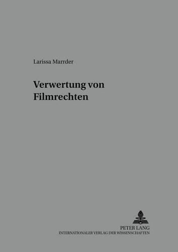Cover image for Verwertung Von Filmrechten in Der Insolvenz