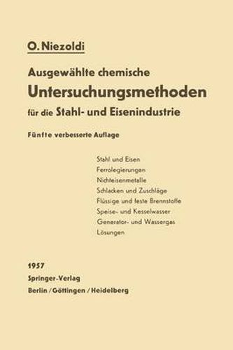 Cover image for Ausgewahlte chemische Untersuchungsmethoden fur die Stahl- und Eisenindustrie