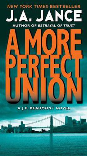 Cover image for More Perfect Union: A J.P. Beaumont Novel