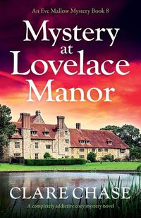 Cover image for Mystery at Lovelace Manor: A completely addictive cozy mystery novel