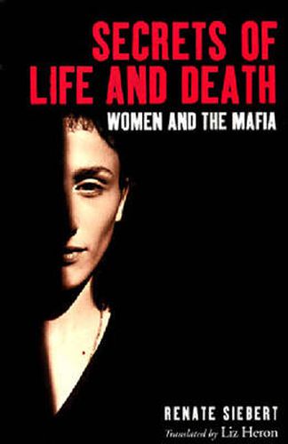 Cover image for Secrets of Life and Death: Women and the Mafia