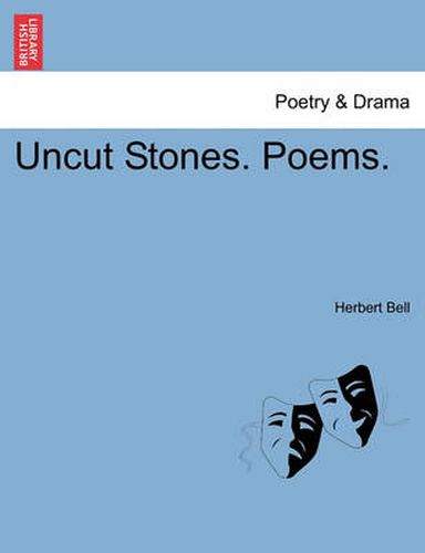 Cover image for Uncut Stones. Poems.