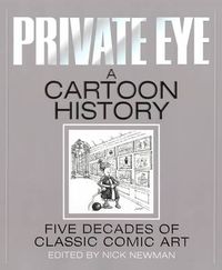 Cover image for Private Eye a Cartoon History