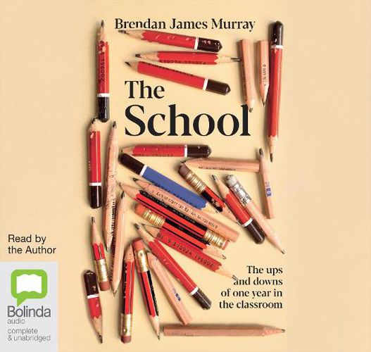 The School: The ups and downs of one year in the classroom