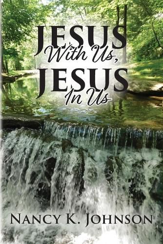 Cover image for Jesus With Us, Jesus In Us