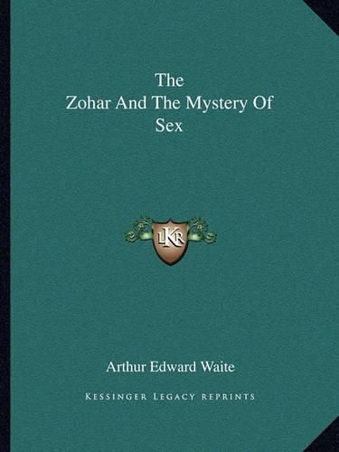 Cover image for The Zohar and the Mystery of Sex