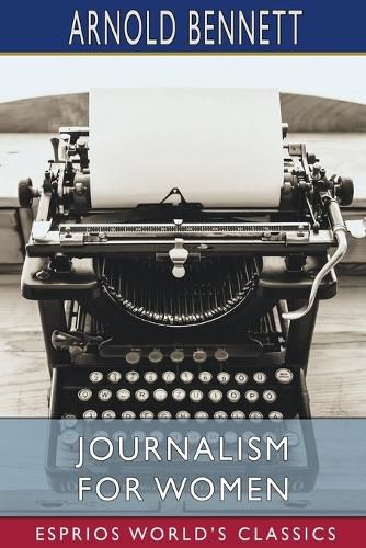 Cover image for Journalism for Women (Esprios Classics)