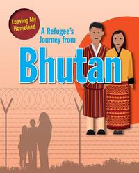 Cover image for A Refugee s Journey from Bhutan