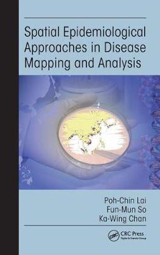 Cover image for Spatial Epidemiological Approaches in Disease Mapping and Analysis