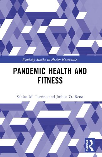 Cover image for Pandemic Health and Fitness
