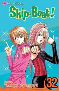 Cover image for Skip*Beat!, Vol. 32