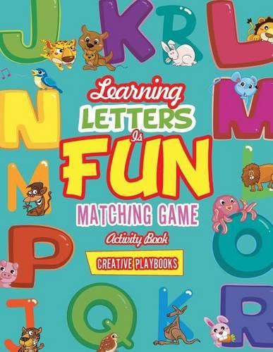 Learning Letters is Fun Matching Game Activity Book