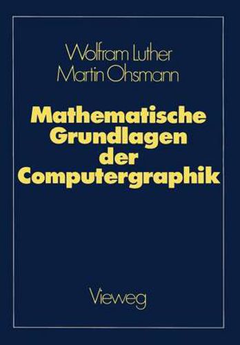 Cover image for Mathematische Grundlagen der Computergraphik
