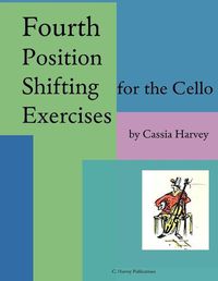 Cover image for Fourth Position Shifting Exercises for the Cello