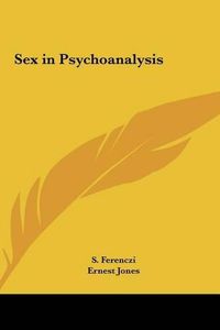 Cover image for Sex in Psychoanalysis