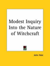 Cover image for Modest Inquiry into the Nature of Witchcraft (1771)