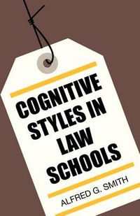 Cover image for Cognitive Styles in Law Schools