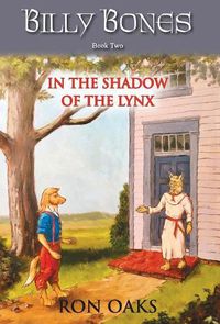 Cover image for In the Shadow of the Lynx (Billy Bones, #2)