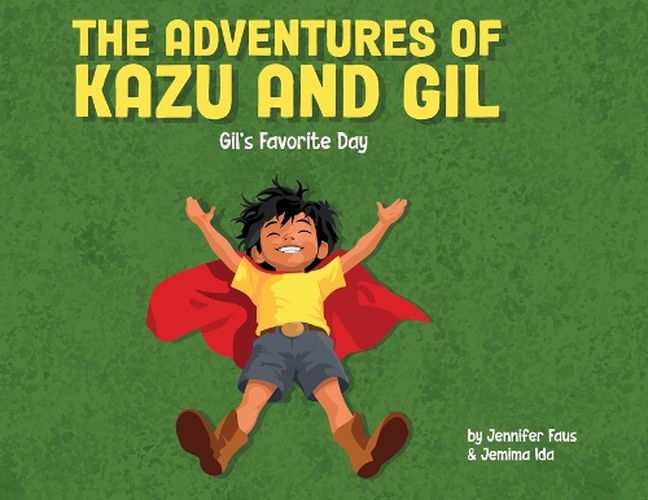 Cover image for The Adventures of Kazu and Gil