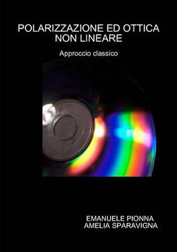 Cover image for Polarizzazione Ed Ottica Non Lineare