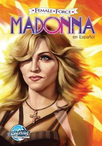 Cover image for Female Force: Madonna: en Espanol