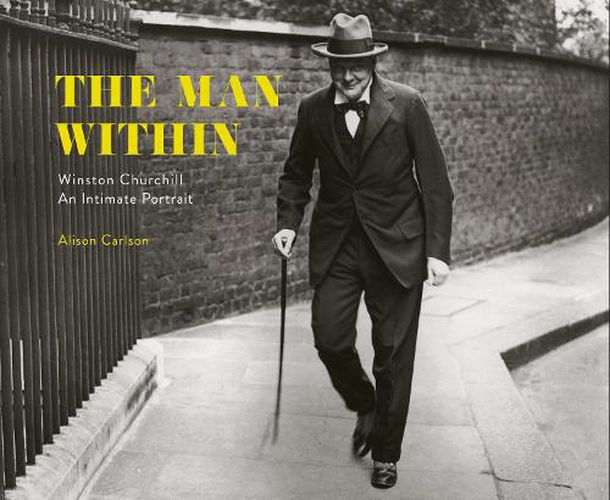 Cover image for The Man Within: Winston Churchill an Intimate Portrait