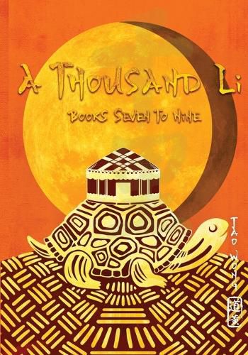 A Thousand Li Books 7-9