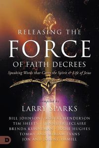 Cover image for Releasing the Force of Faith