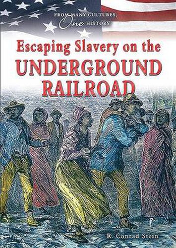 Cover image for Escaping Slavery on the Underground Railroad