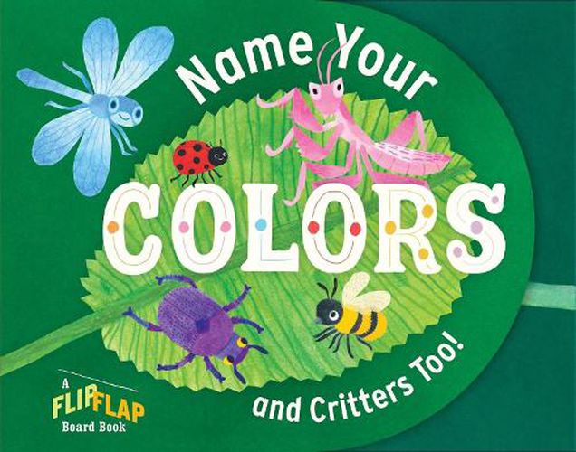 Cover image for Name Your Colors (and Critters, too!)