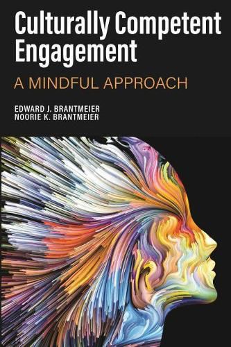 Cover image for Culturally Competent Engagement: A Mindful Approach