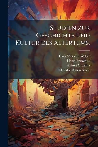 Cover image for Studien zur Geschichte und Kultur des Altertums.
