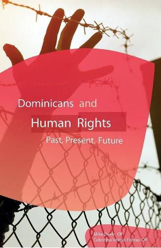 Cover image for Dominicans and Human Rights: Past, Present, and Future