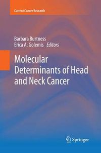 Cover image for Molecular Determinants of Head and Neck Cancer