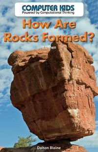 Cover image for How Are Rocks Formed?: If...Then