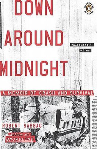Cover image for Down Around Midnight: A Memoir of Crash and Survival