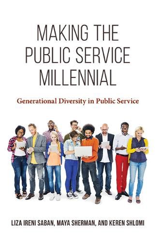 Cover image for Making the Public Service Millennial